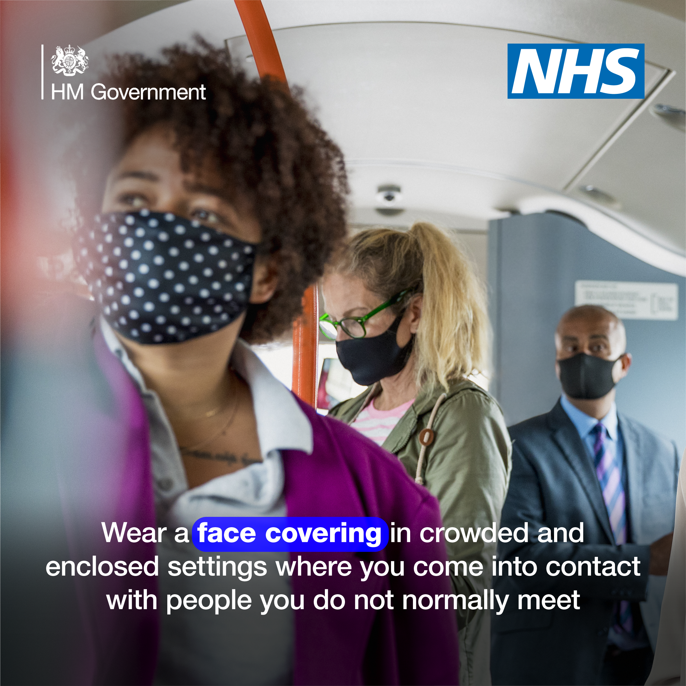 Wear a face covering