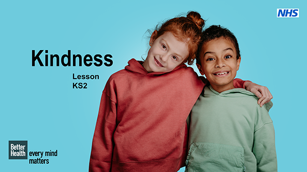 Kindness – KS2 lesson plan | PHE School Zone